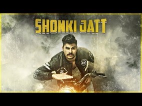 Shonki Jatt Song Lyrics