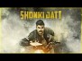 Shonki Jatt Song Lyrics