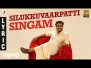 Silukkuvarupatti Singam Title Track Song Lyrics