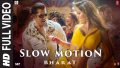 Slow Motion Song Lyrics