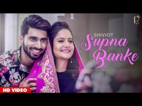 Supna Banke Song Lyrics