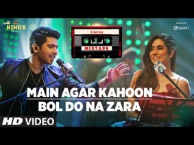 Main Agar Kahoon Bol Do Na Zara Song Lyrics