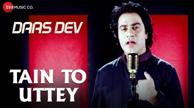 Tain to Uttey Song Lyrics