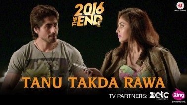 Tainu Takda Rawa Song Lyrics