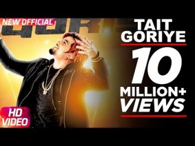 Tait Goriye Song Lyrics