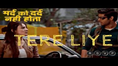 Tere Liye Song Lyrics