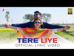 Tere Liye Song Lyrics