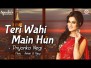 Teri Wahi Main Hun Song Lyrics