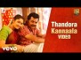 Thandora Kannaala Song Lyrics