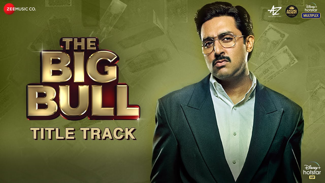 The Big Bull Title Song Lyrics image