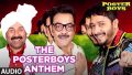 The Poster Boys Anthem Song Lyrics