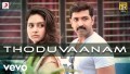 Thoduvaanam Song Lyrics