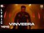 Vinveera Vinveera Song Lyrics