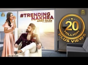 Trending Nakhra Song Lyrics