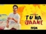 Tu Na Jaane Song Lyrics
