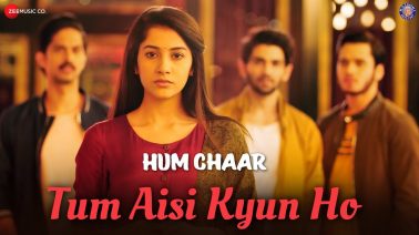 Tum Aisi Kyun Ho Song Lyrics