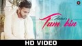 Tum Bin Song Lyrics