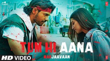 Tum Hi Aana Song Lyrics