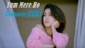 Tum Ho Mere Song Lyrics