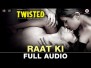 Raat Ki Song Lyrics