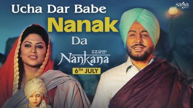Uccha Dar Babe Nanak Da Song Lyrics