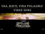 Vaa Rayil Vida Polaama Song Lyrics