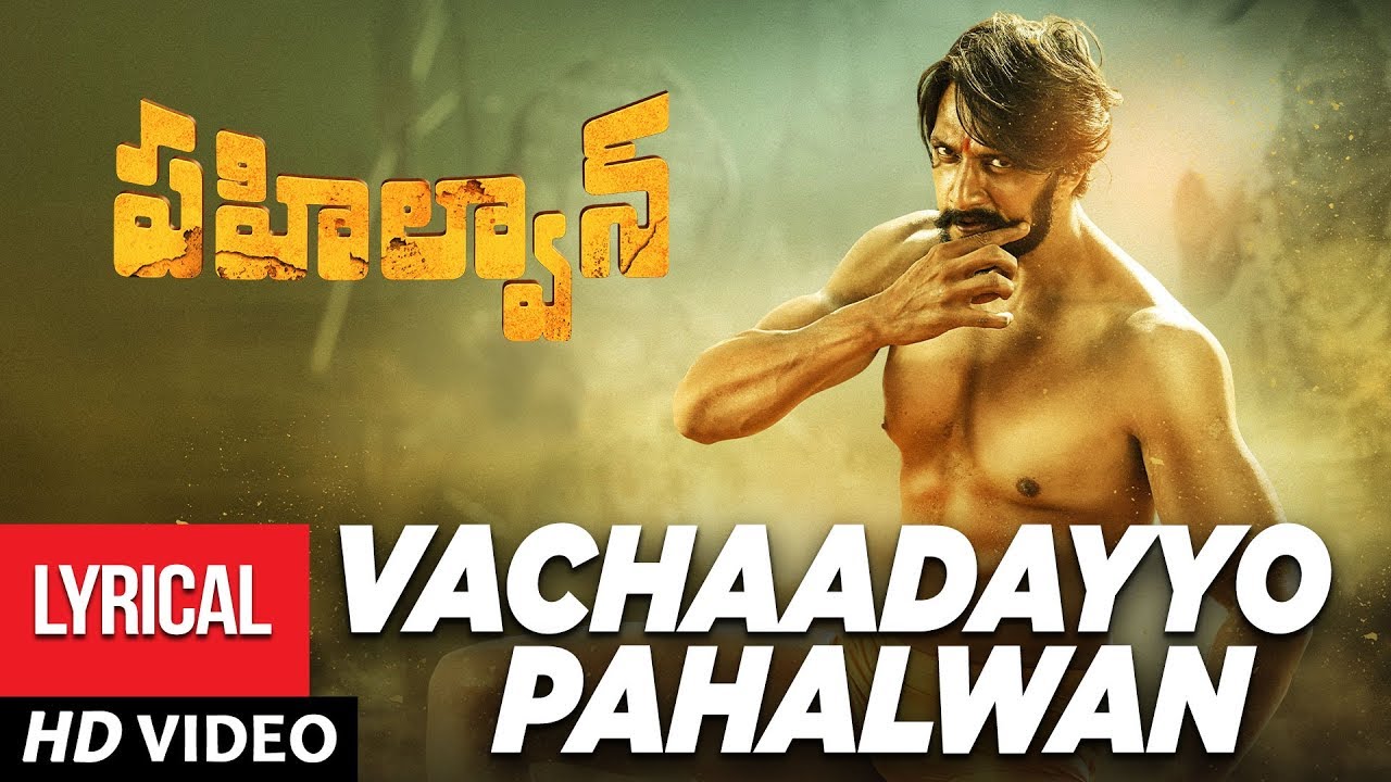 Vachadayyo Pehlwaan Song Lyrics image