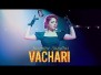 Vachari Song Lyrics