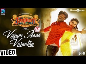 Varum Aana Varaathu Song Lyrics