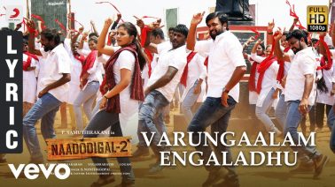 Varungaalam Engaladhu Song Lyrics