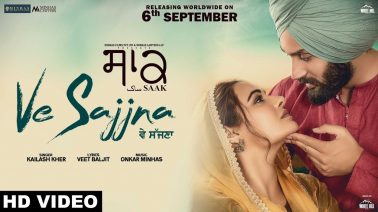 Ve Sajjna Song Lyrics