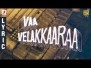 Vaa Velaikkara Song Lyrics