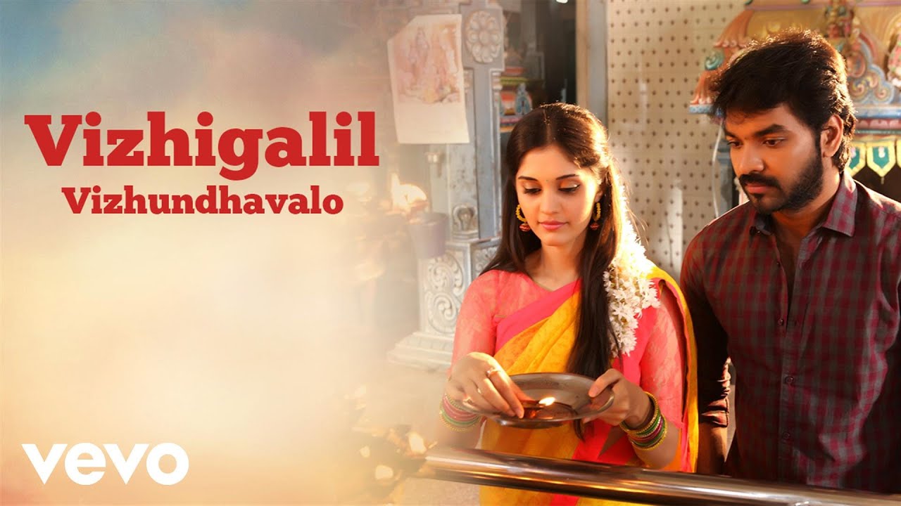 Vizhigalil Vizhundhavalo Song Lyrics image