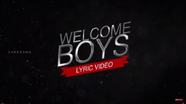Welcome Boys Song Lyrics