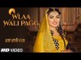 Wlaa Wali Pagg Song Lyrics