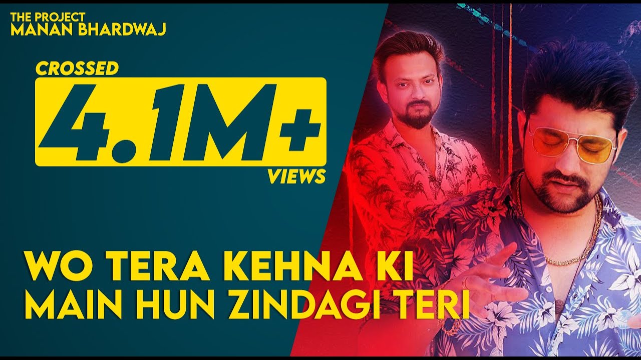 Wo Tera Kehna KI Main Hun Zindagi Teri Song Lyrics image