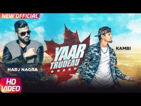 Yaar Trudeau Song Lyrics