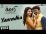 Yaaradhu Song Lyrics