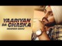 Yaariyan Da Chaska Song Lyrics