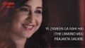 Ye Zameen Ga Rahi Hai Unwind Mix song lyrics