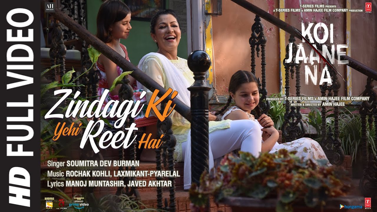 Zindagi Ki Yahi Reet Hai Song Lyrics From Koi Jaane Na