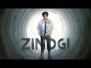 Zindgi Song Lyrics