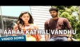 Aahaa Kathal Enna Song Lyrics