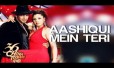 Aashiqui Mein Teri Song Lyrics