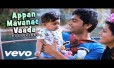 Appan Mavanae Vaada Song Lyrics