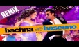 Bachna Ai Haseeno Lo Main Aa Gaya Song Lyrics