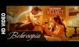 Behroopia Song Lyrics