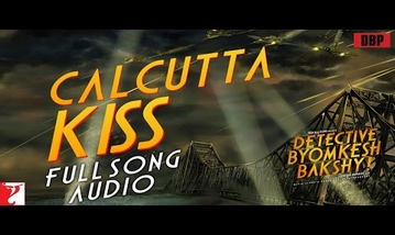 Calcutta Kiss Song Lyrics image