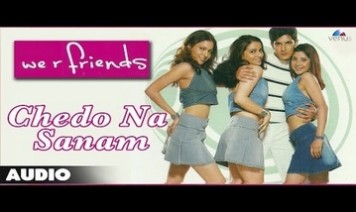 Chedo Na Sanam Jane Do Sanam Song Lyrics