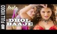 Dhol Baaje Song Lyrics
